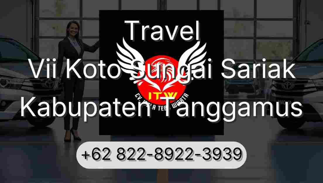 Travel Vii Koto Sungai Sariak Kabupaten Tanggamus
