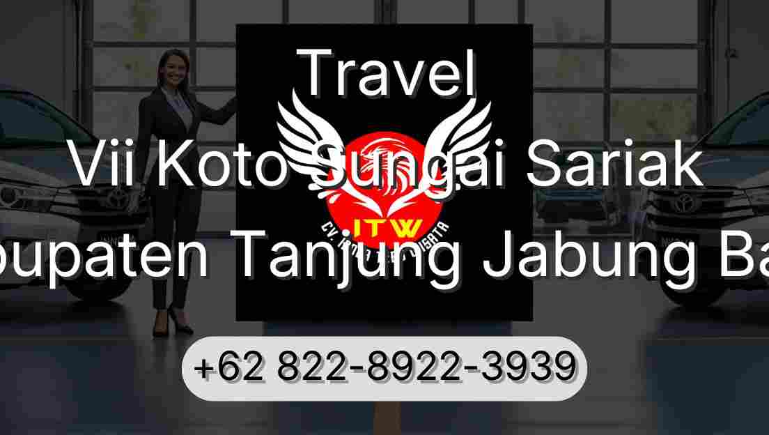 Travel Vii Koto Sungai Sariak Kabupaten Tanjung Jabung Barat