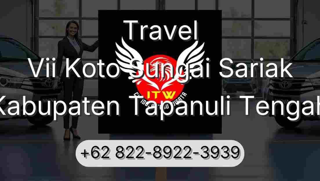 Travel Vii Koto Sungai Sariak Kabupaten Tapanuli Tengah