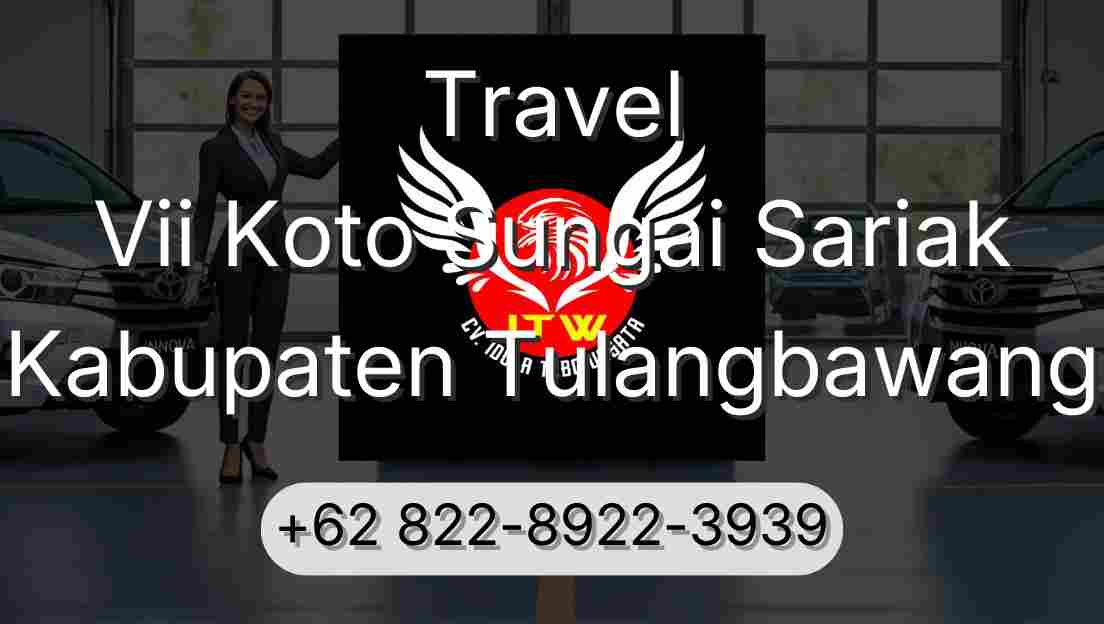 Travel Vii Koto Sungai Sariak Kabupaten Tulangbawang