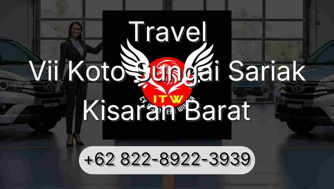 Travel Vii Koto Sungai Sariak Kisaran Barat