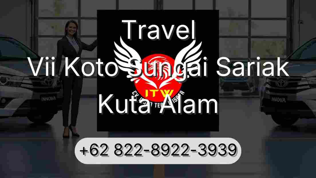 Travel Vii Koto Sungai Sariak Kuta Alam
