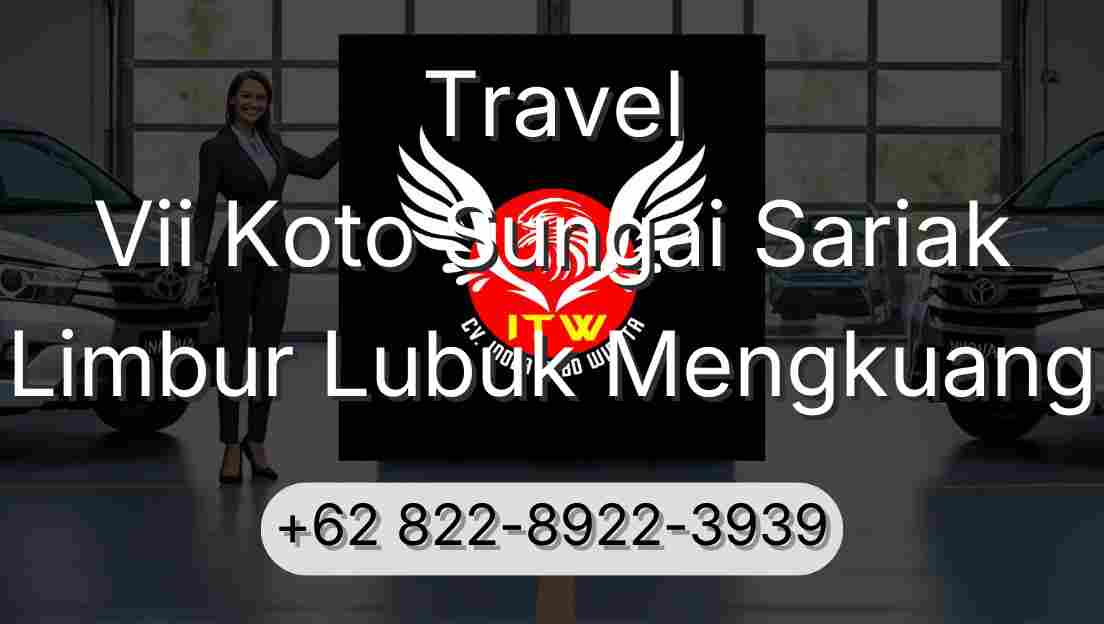 Travel Vii Koto Sungai Sariak Limbur Lubuk Mengkuang