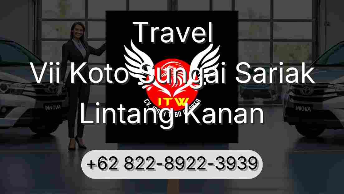 Travel Vii Koto Sungai Sariak Lintang Kanan