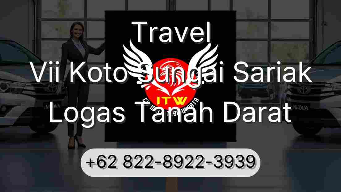 Travel Vii Koto Sungai Sariak Logas Tanah Darat