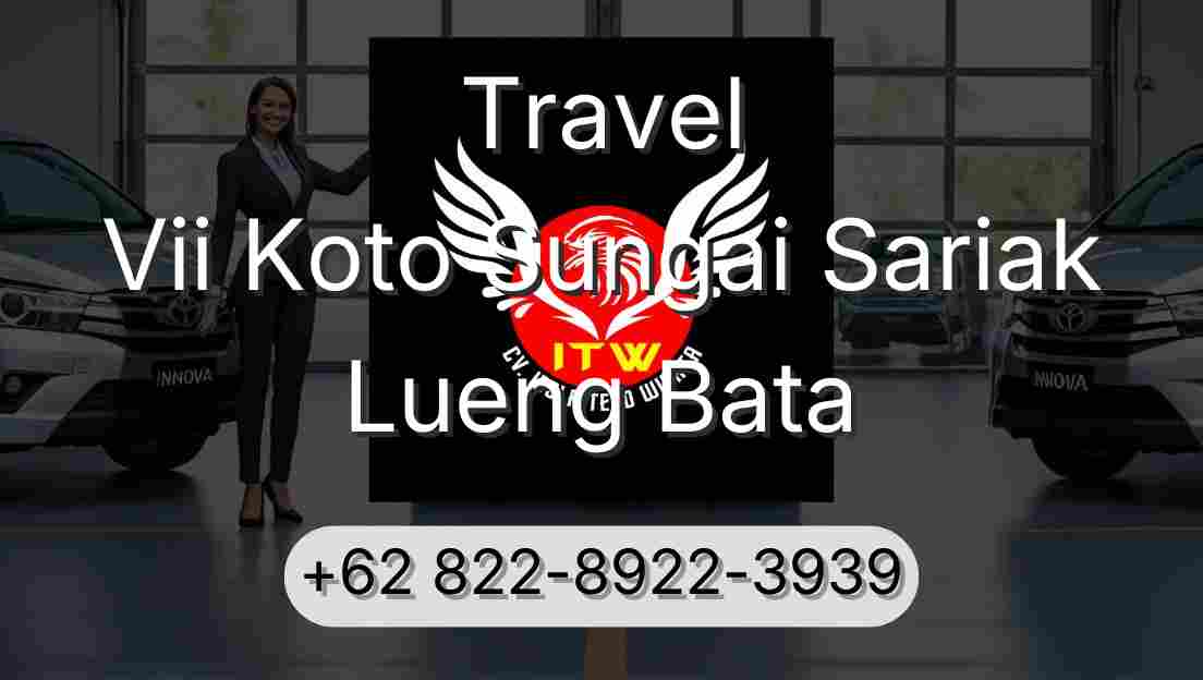 Travel Vii Koto Sungai Sariak Lueng Bata