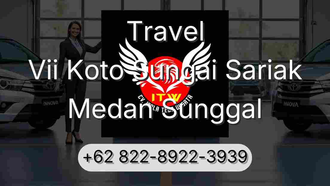 Travel Vii Koto Sungai Sariak Medan Sunggal