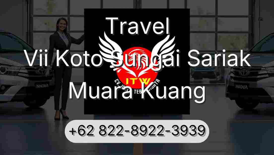 Travel Vii Koto Sungai Sariak Muara Kuang