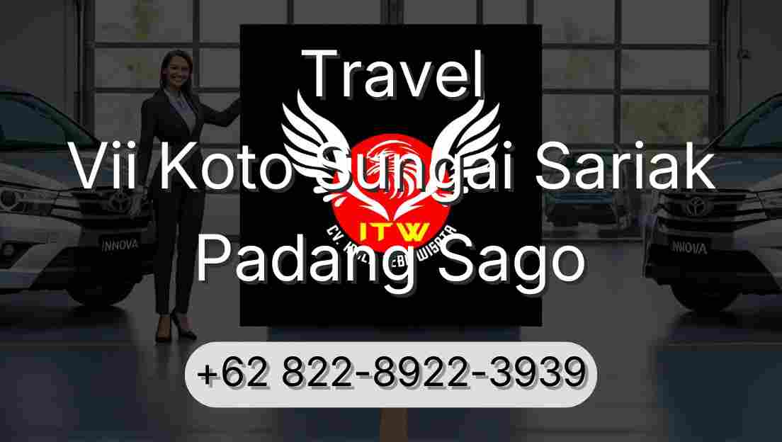 Travel Vii Koto Sungai Sariak Padang Sago