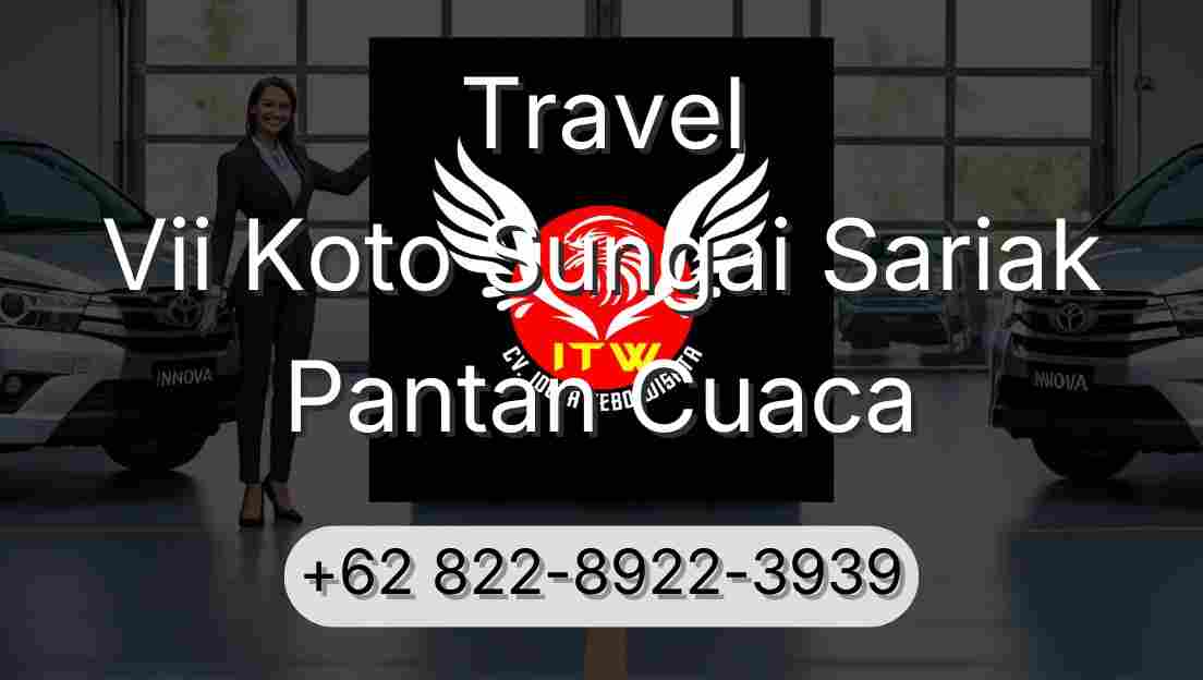 Travel Vii Koto Sungai Sariak Pantan Cuaca
