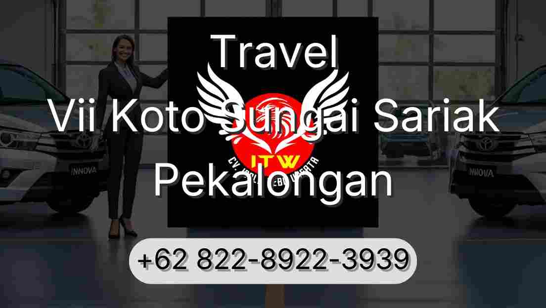 Travel Vii Koto Sungai Sariak Pekalongan