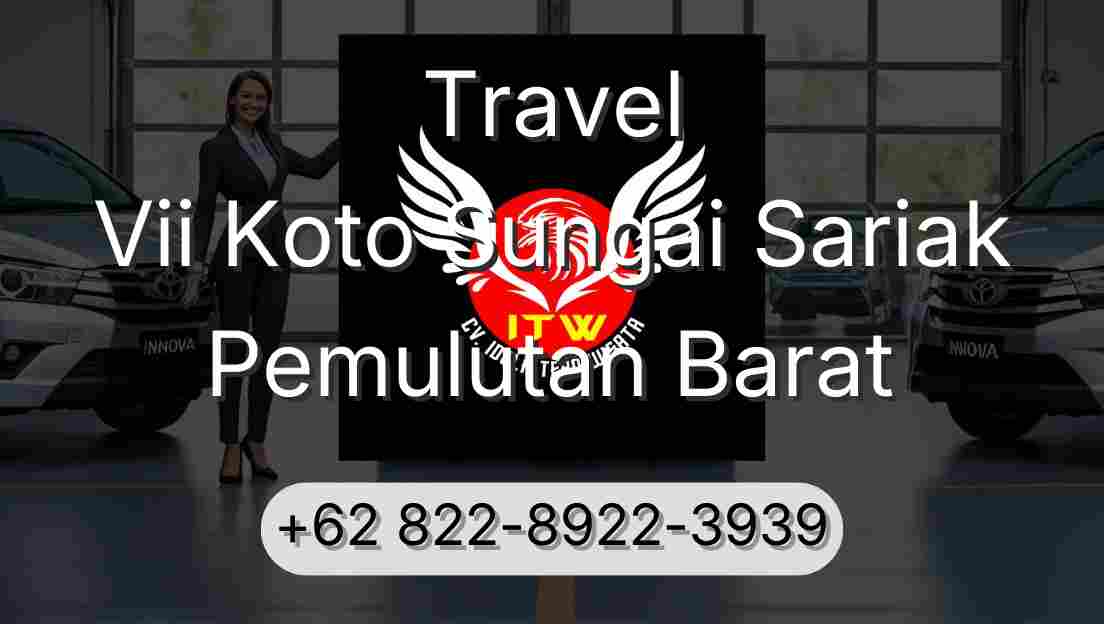 Travel Vii Koto Sungai Sariak Pemulutan Barat