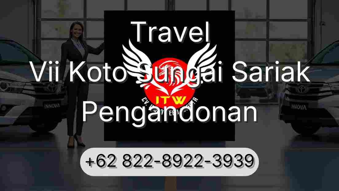 Travel Vii Koto Sungai Sariak Pengandonan