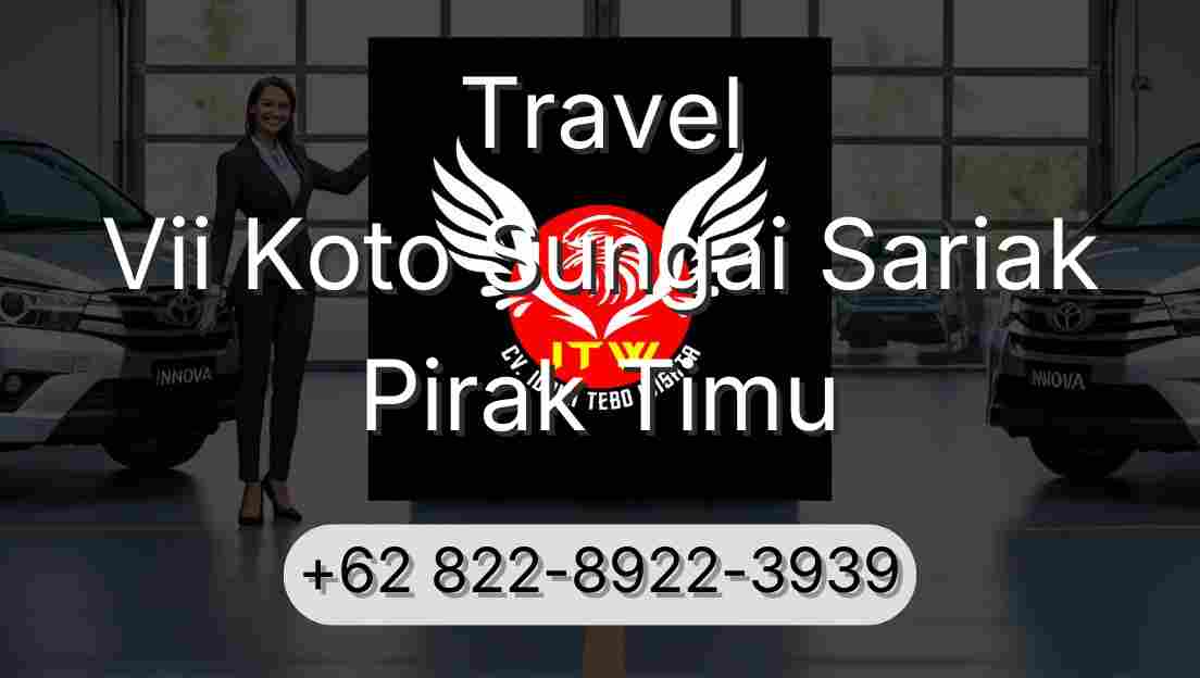 Travel Vii Koto Sungai Sariak Pirak Timu