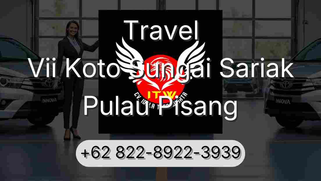 Travel Vii Koto Sungai Sariak Pulau Pisang