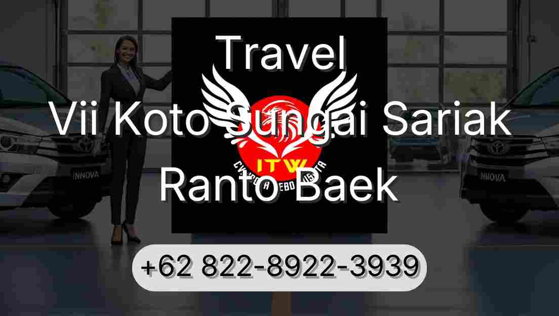 Travel Vii Koto Sungai Sariak Ranto Baek