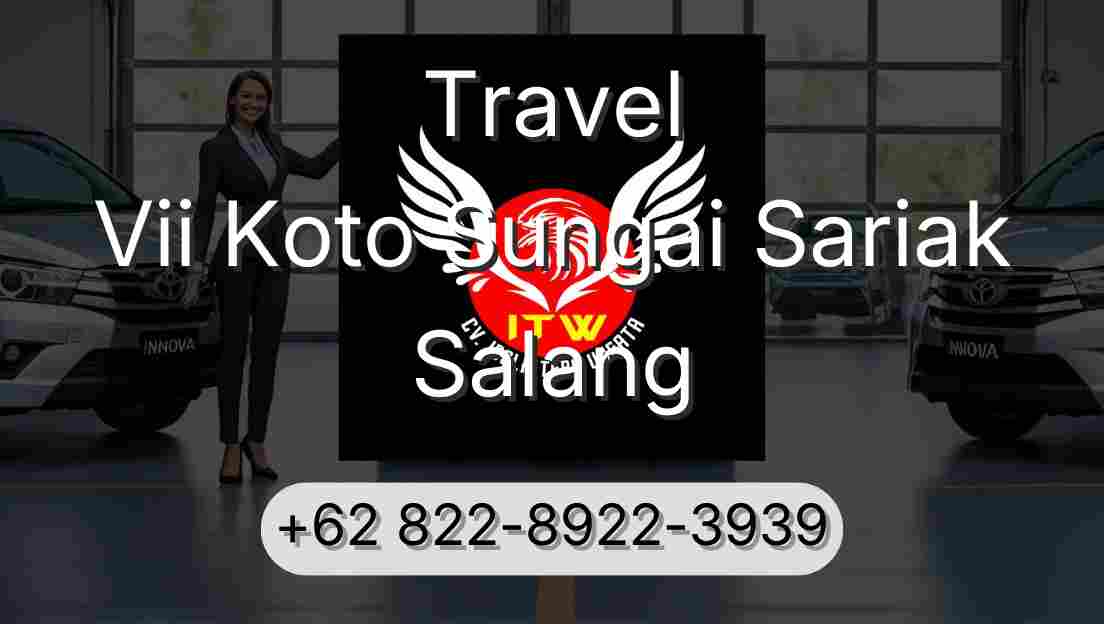 Travel Vii Koto Sungai Sariak Salang