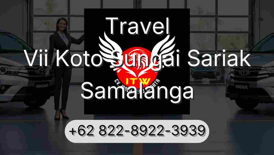 Travel Vii Koto Sungai Sariak Samalanga