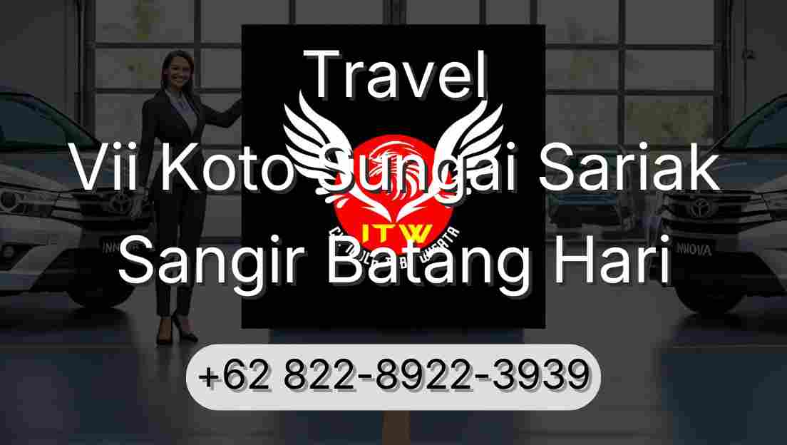 Travel Vii Koto Sungai Sariak Sangir Batang Hari