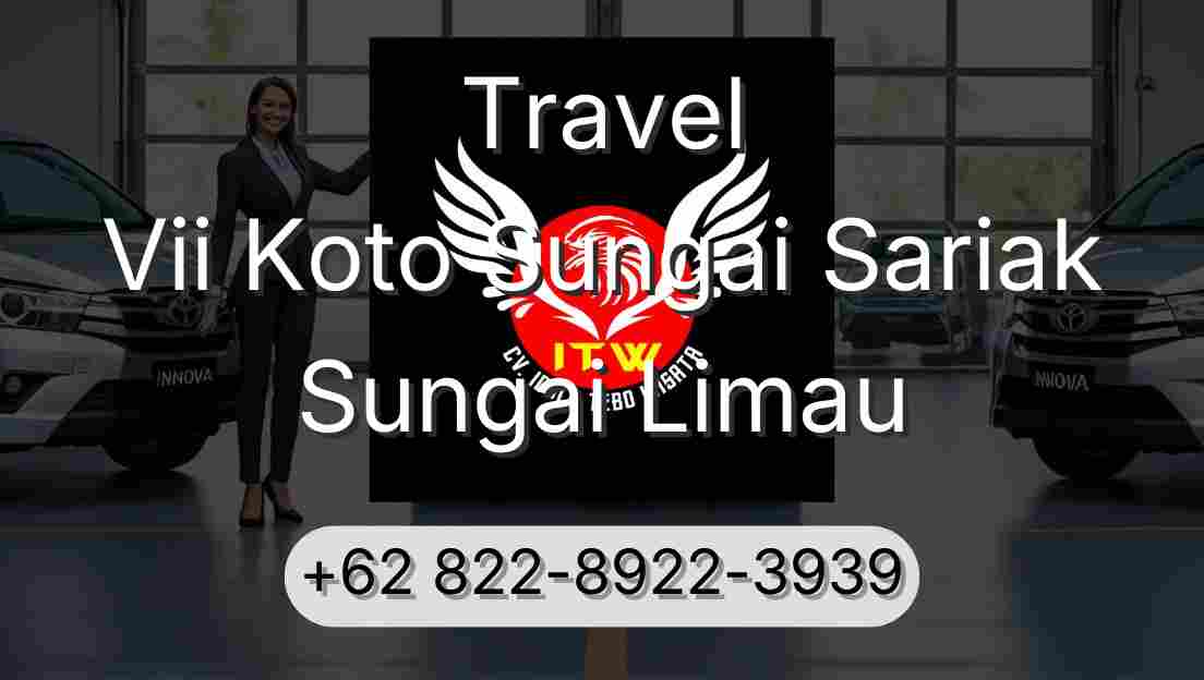 Travel Vii Koto Sungai Sariak Sungai Limau