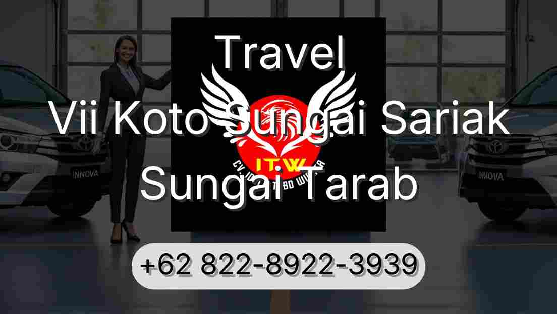 Travel Vii Koto Sungai Sariak Sungai Tarab