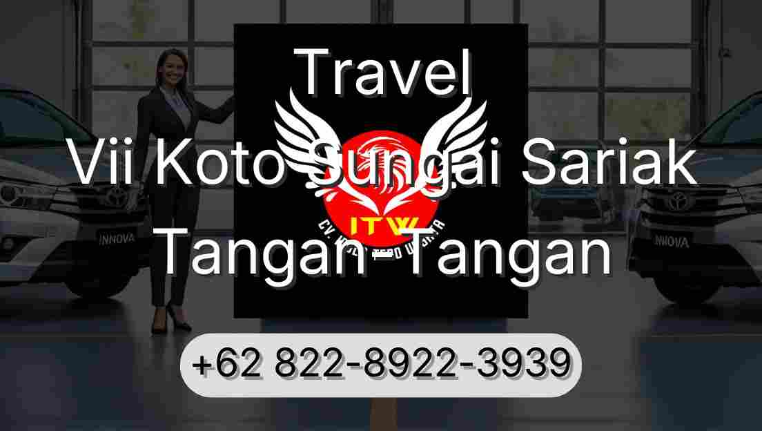 Travel Vii Koto Sungai Sariak Tangan-Tangan