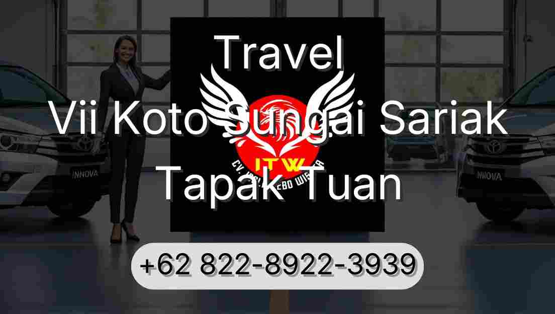 Travel Vii Koto Sungai Sariak Tapak Tuan