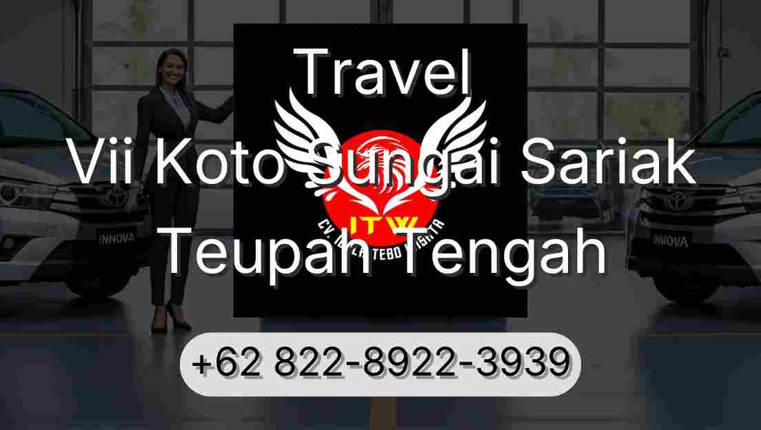Travel Vii Koto Sungai Sariak Teupah Tengah