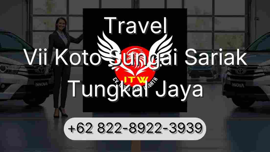 Travel Vii Koto Sungai Sariak Tungkal Jaya