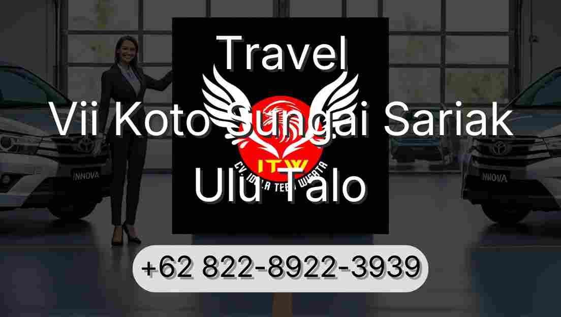 Travel Vii Koto Sungai Sariak Ulu Talo