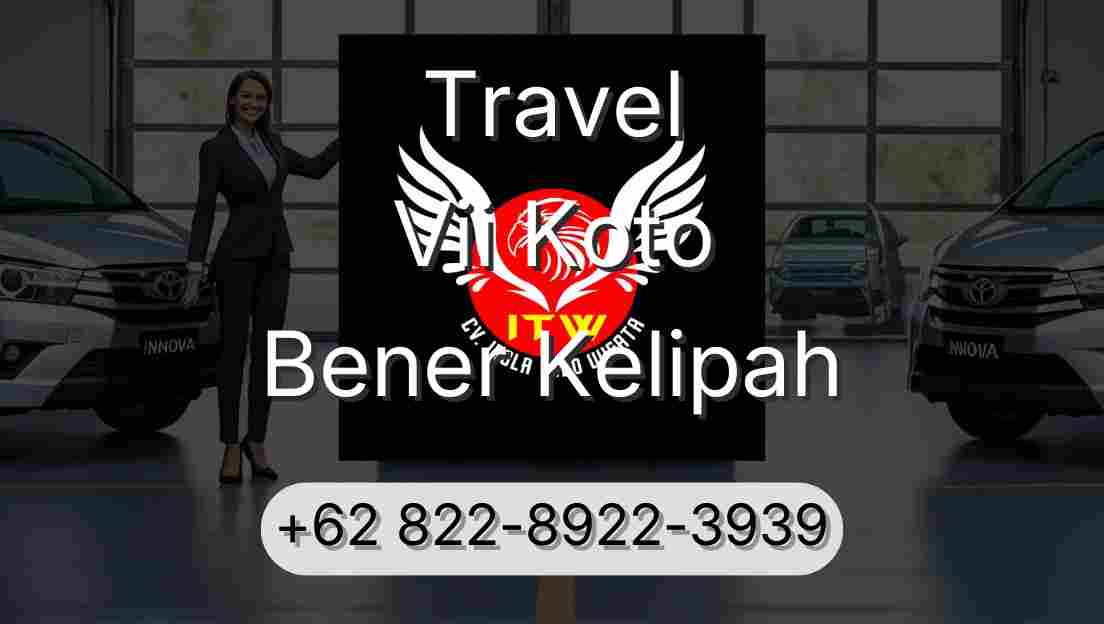 Travel Vii Koto Bener Kelipah