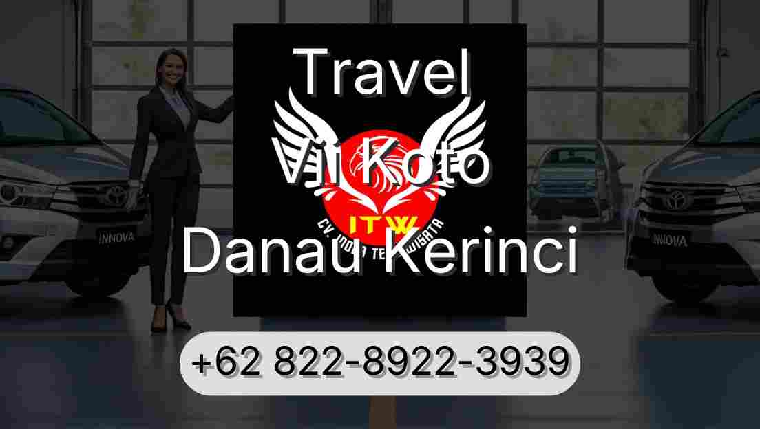 Travel Vii Koto Danau Kerinci
