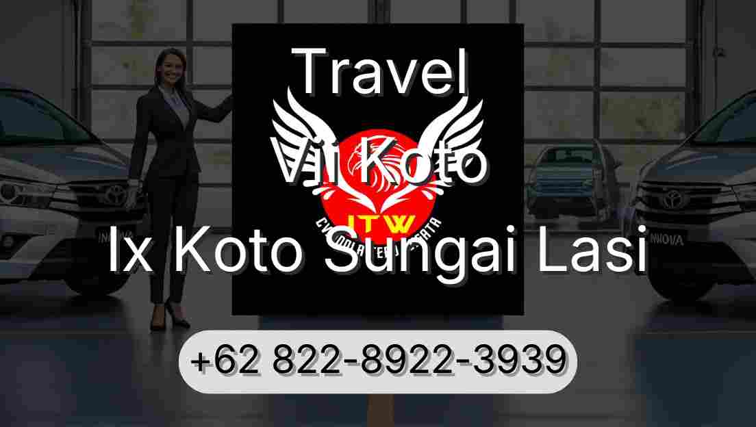 Travel Vii Koto Ix Koto Sungai Lasi