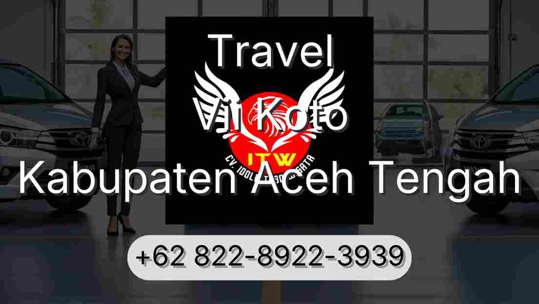 Travel Vii Koto Kabupaten Aceh Tengah