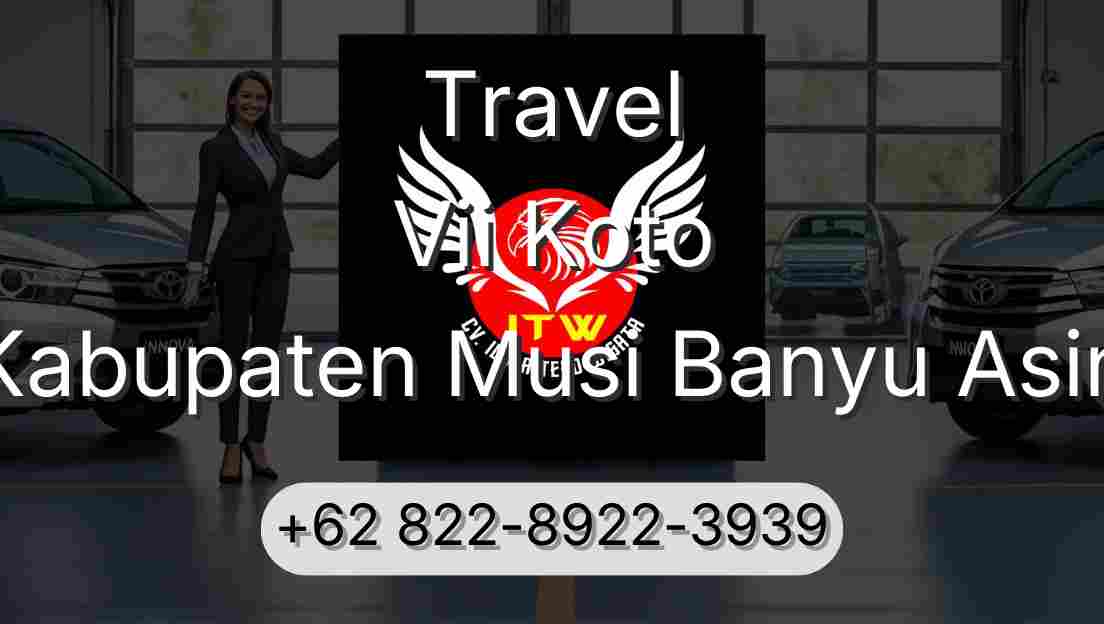Travel Vii Koto Kabupaten Musi Banyu Asin