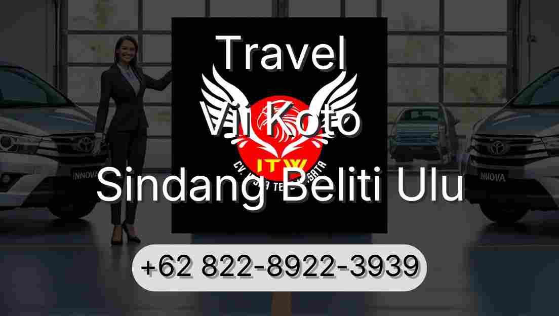 Travel Vii Koto Sindang Beliti Ulu