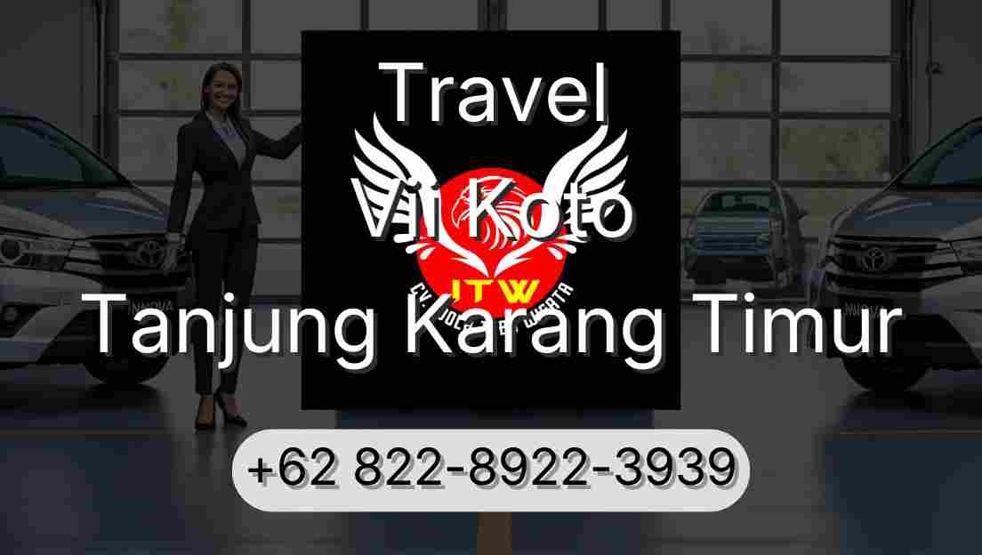 Travel Vii Koto Tanjung Karang Timur