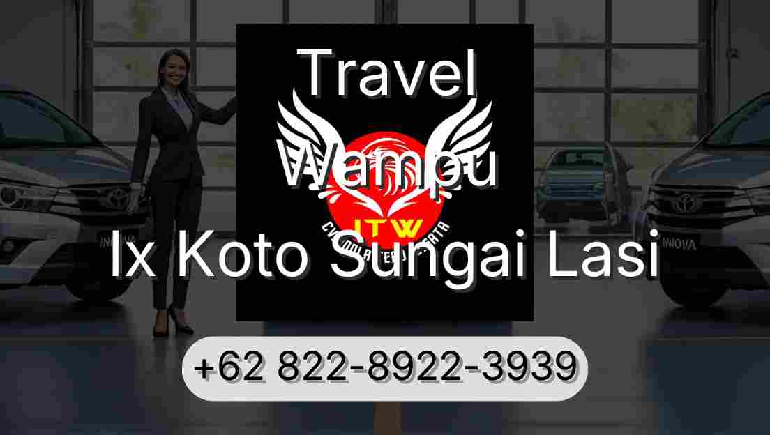 Travel Wampu Ix Koto Sungai Lasi