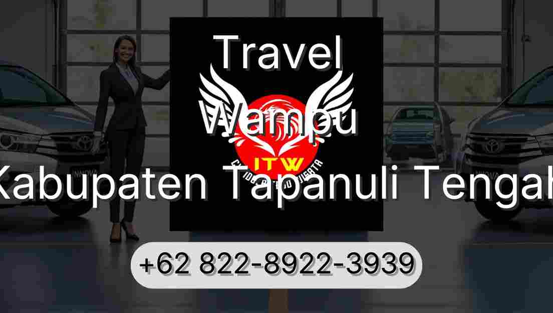 Travel Wampu Kabupaten Tapanuli Tengah