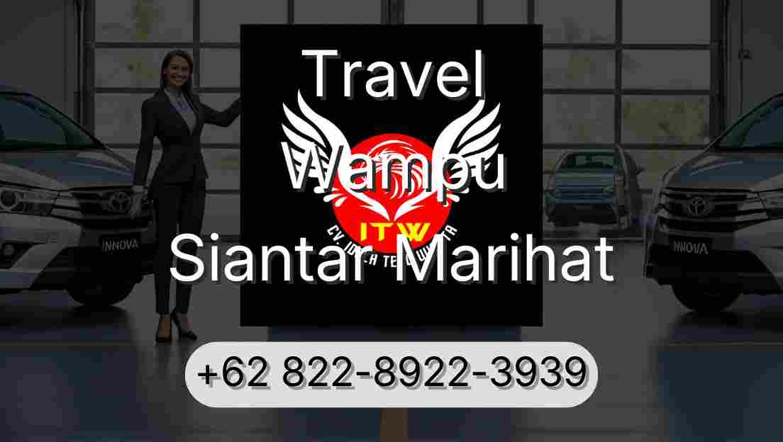 Travel Wampu Siantar Marihat