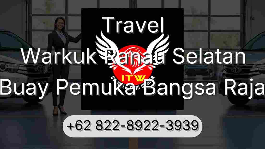 Travel Warkuk Ranau Selatan Buay Pemuka Bangsa Raja