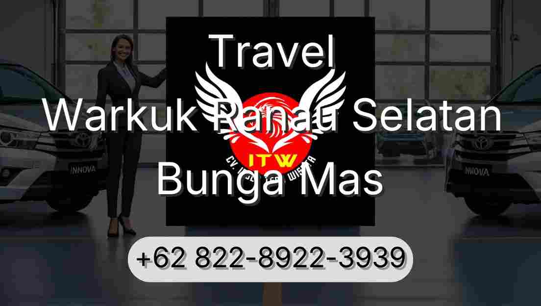 Travel Warkuk Ranau Selatan Bunga Mas