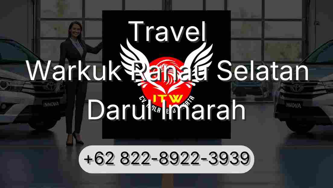 Travel Warkuk Ranau Selatan Darul Imarah