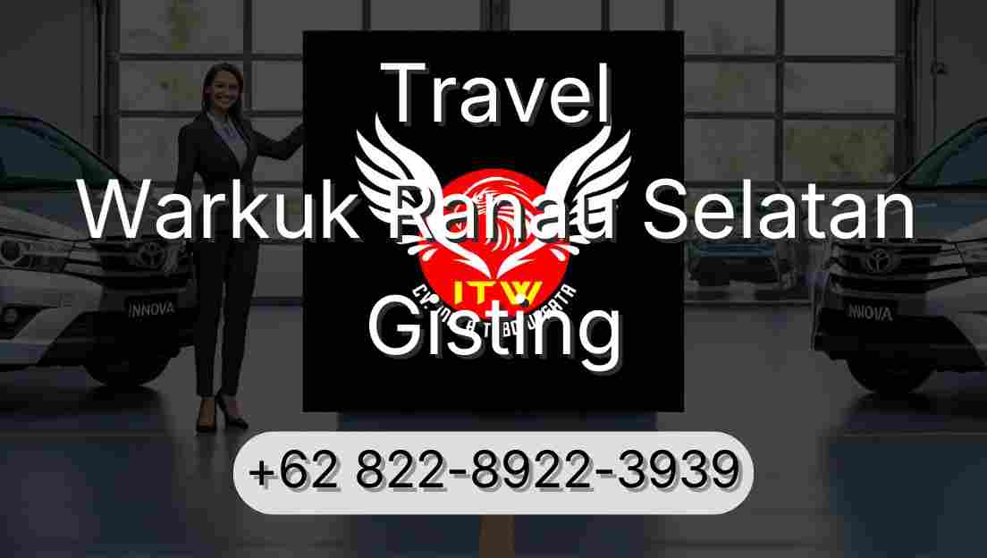 Travel Warkuk Ranau Selatan Gisting