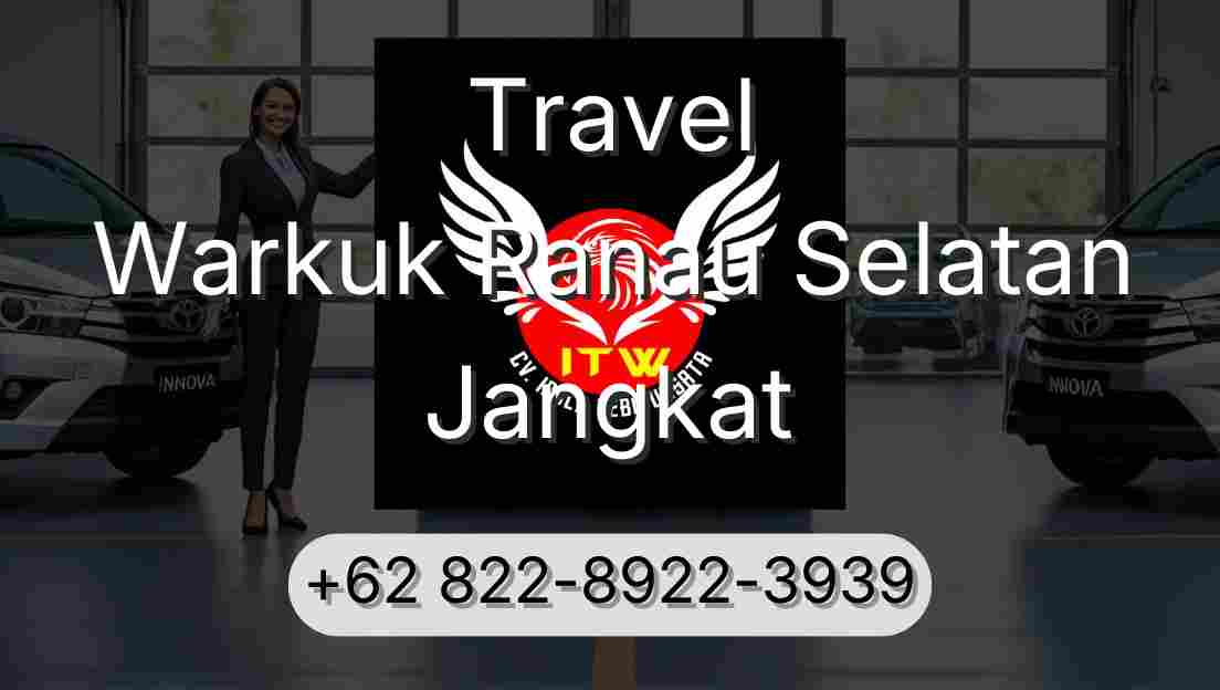 Travel Warkuk Ranau Selatan Jangkat