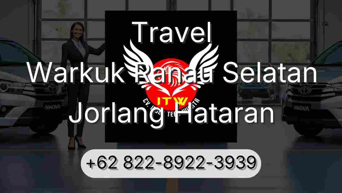 Travel Warkuk Ranau Selatan Jorlang Hataran