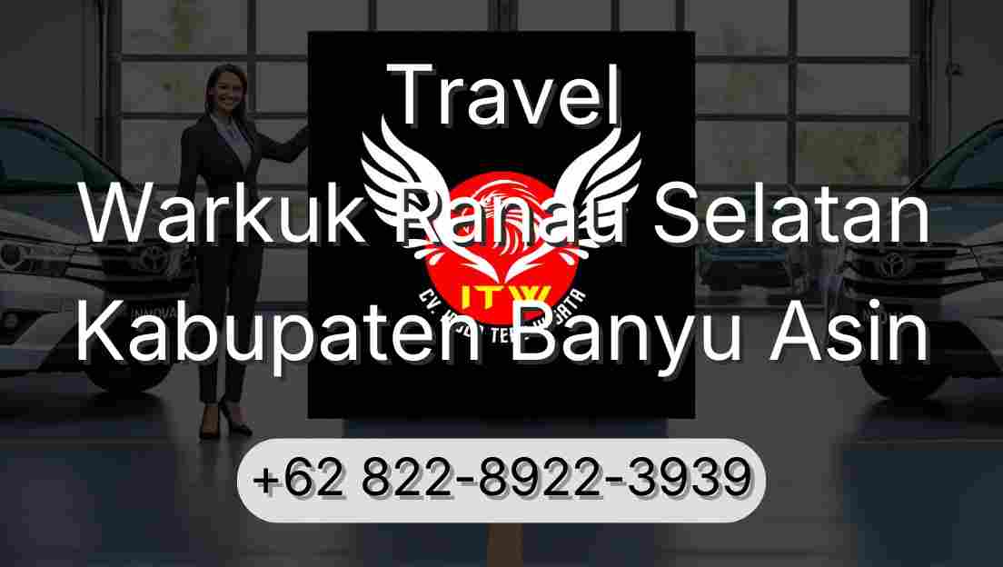 Travel Warkuk Ranau Selatan Kabupaten Banyu Asin