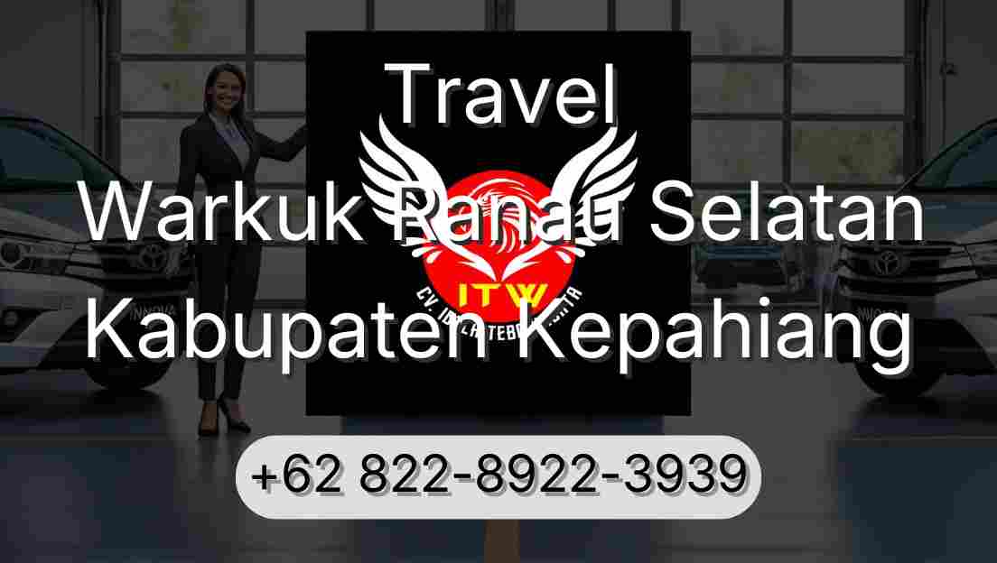 Travel Warkuk Ranau Selatan Kabupaten Kepahiang