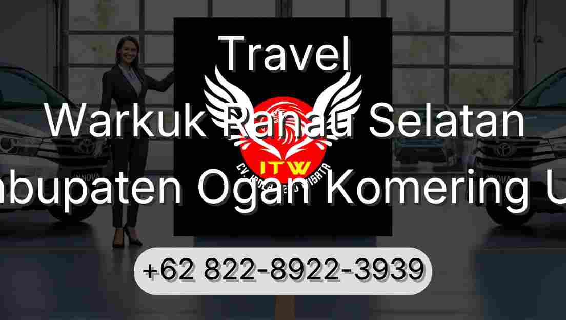 Travel Warkuk Ranau Selatan Kabupaten Ogan Komering Ulu