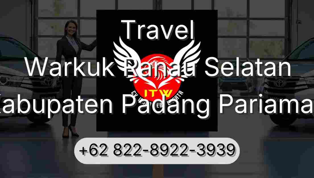 Travel Warkuk Ranau Selatan Kabupaten Padang Pariaman